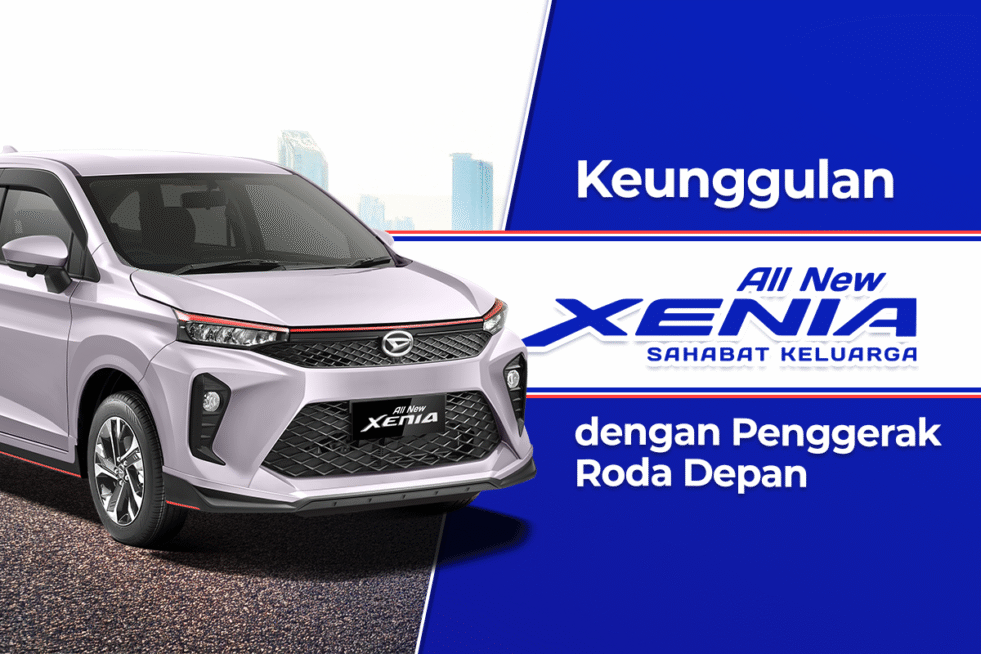 Keunggulan Daihatsu Xenia